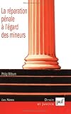 Image de La réparation pénale à l'égard des mineurs