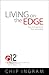 Living on the Edge: Dare to Experience True Spirituality