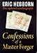 Confessions of A Master Forger by ERIC HEBBORN (1997-05-03) by 