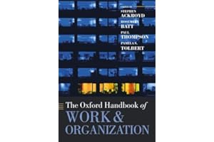 The Oxford Handbook of Work and Organization