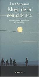 Éloge de la coïncidence