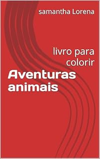 Livro Aventuras animais : livro para colorir