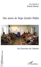 "Les  guerriers de l'absolu"