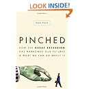 Pinched: How the Great Recession Has Narrowed Our Futures and What We Can Do About It