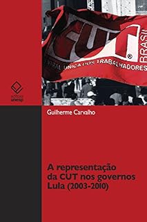 Livro A representação da CUT nos governos Lula