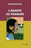 L'amante du pharaon by 