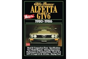 Alfa Romeo Alfetta GTV6 1980-1986: Road Test Book