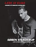 Lære at elske (Danish Edition) by Soren Stenderup