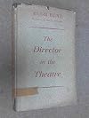 THE DIRECTOR IN THE THEATRE