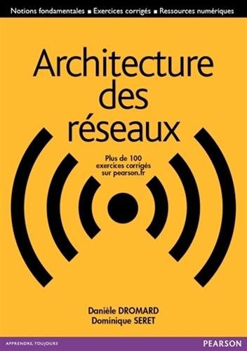 Architecture des réseaux by (Paperback)
