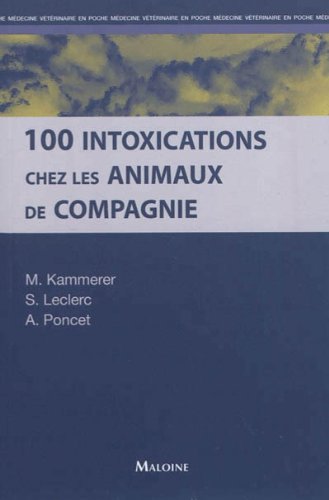 100 intoxications chez les animaux de compagnie