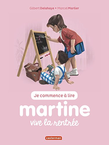 Je commence à lire avec Martine, Tome 53 : Vive la rentrée by