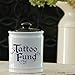 Cottage Creek Tattoo Gifts Round Ceramic Tattoo Fund Jar/Tattoo Addict Tattoo Artist [White]