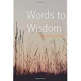 Turn Words into Wisdom: A Personal Journal (Tall Grass)
