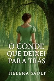 Livro O Conde que Deixei para Trás (Os Bazett Livro 1)