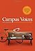 Campus Voices: A Student to Student Guide to College Life