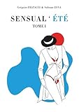 Sensual'ete (French Edition) by Gregoire Fratacci