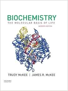  Biochemistry The Molecular Basis Of Life 9780190847609 Mckee James R Mckee Trudy Books