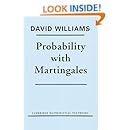 Probability with Martingales (Cambridge Mathematical Textbooks)