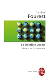 La  dernière utopie