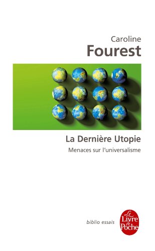 La  dernière utopie