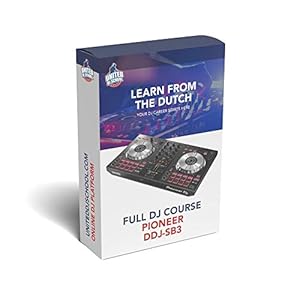 Cursus Pioneer DDJ-SB3 | Leer van de Nederlandse DJs in 20 online videos alles over jouw controler!