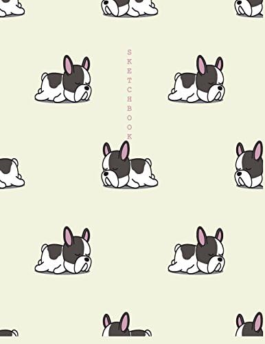 Sketch book: French Bulldog cover (8.5 x 11) inches 110 pages, Blank Unlined Paper for Sketching, Drawing , Whiting , Journaling & Doodling (French Bulldog sketchbook,)