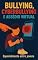 Livro Bullying e Assédio Virtual - Especialmente Entre Jovens: “Um guia de empatia e respeito para a era digital.”