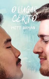 Livro O lugar certo: Historia gay para adultos
