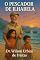 Livro O Pescador de Ilhabela