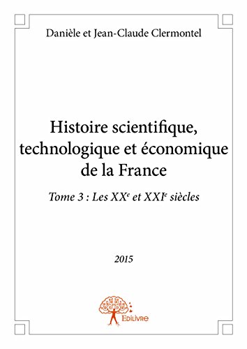 Histoire scientifique, technologique et économique de la France