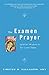 The Examen Prayer: Ignatian Wisdom for Our Lives Today