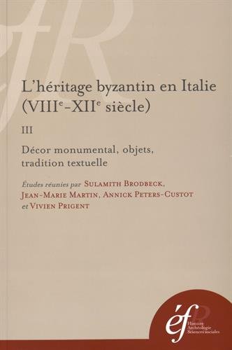 L' héritage byzantin en Italie
