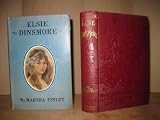 Elsie Dinsmore (Elsie Dinsmore Series #1)
