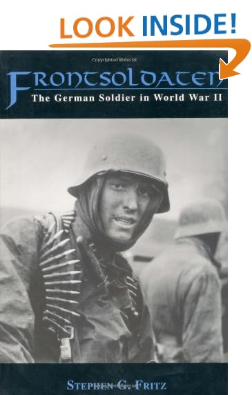 Adventures in my Youth A German Soldier on the Eastern Front 194145