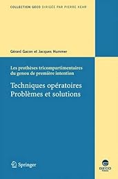 Les  prothèses tricompartimentaires du genou de première intention