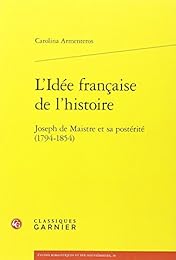 L' idée française de l'histoire