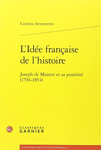 L' idée française de l'histoire