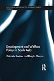 Image de Development and Welfare Policy in South Asia (Routledge Explorations in Development Studies)