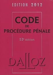 Code pénal et procédure pénale 2012