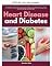 Livro Doença cardíaca e diabetes: um guia passo a passo de 4 semanas com receitas e plano alimentar para apoiar a pressão arterial, a glicemia e a saúde cardíaca