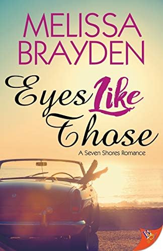 Eyes Like Those (Seven Shores Romance)