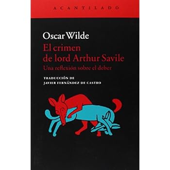 El Crimen De Lord Arthur Savile (Cuadernos del Acantilado) El Crimen De Lord Arthur Savile (Cuadernos del Acantilado)