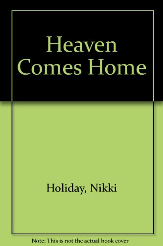 Heaven Comes Home
