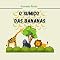 Livro O sumiço das bananas: história infantil (Historinhas infantis)