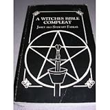 A Witches' Bible-Compleat, Farrar, Janet and Farrar, Stewart, 0939708094