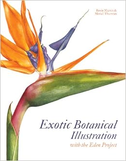 Exotic Botanical Illustration: With The Eden Project (9781849940313)