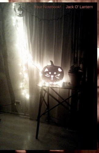 Your Notebook! Jack O' Lantern (Volume 2)