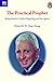 The Practical Prophet: Bishop Ronald O. Hall of Hong Kong and His Legacies (Sheng Kung Hui: Historic by 