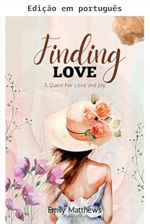 Livro Encontrando o amor (Guias rápidos de autoajuda Livro 2)